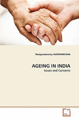 Ageing in India issues and concerns