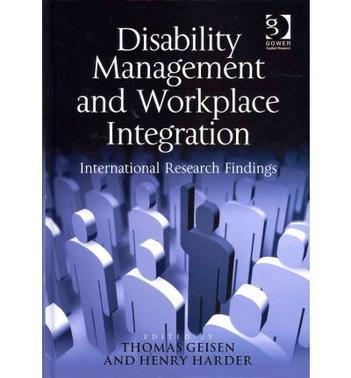 Disability management and workplace integration international research findings