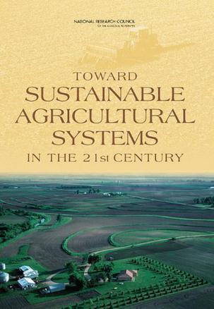 Toward sustainable agricultural systems in the 21st century