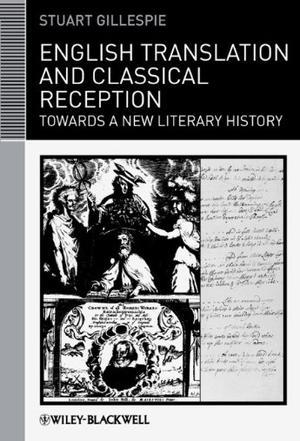 English translation and classical reception towards a new literary history