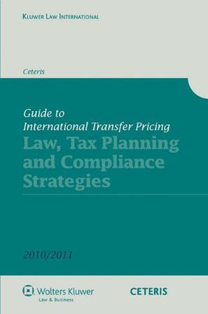 Guide to international transfer pricing law, tax planning and compliance strategies