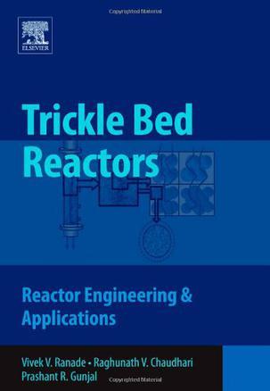 Trickle bed reactors reactor engineering & applications