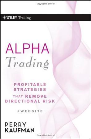 Alpha trading profitable strategies that remove directional risk