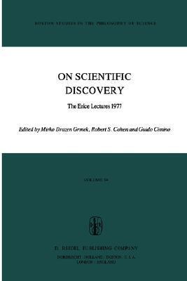 On scientific discovery the Erice lectures 1977