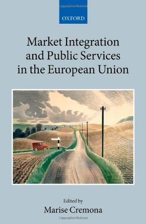 Market integration and public services in the European Union