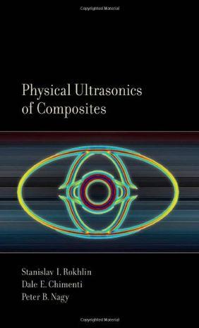 Physical ultrasonics of composites