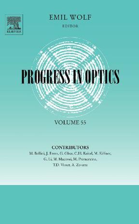 Progress in optics. Volume 55