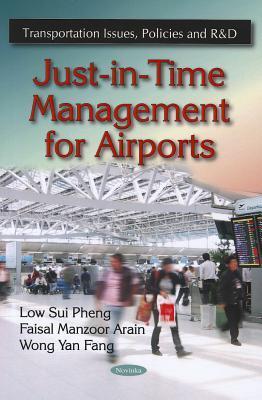 Just-in-time management for airports