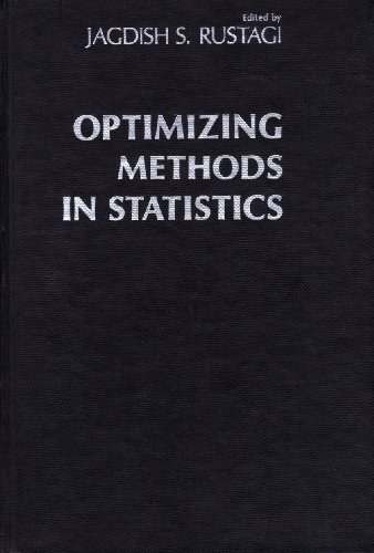 Optimizing methods in statistics proceedings of an international conference [held at the Indian Institute of Technology, Bombay, Dec. 20-22, 1977]