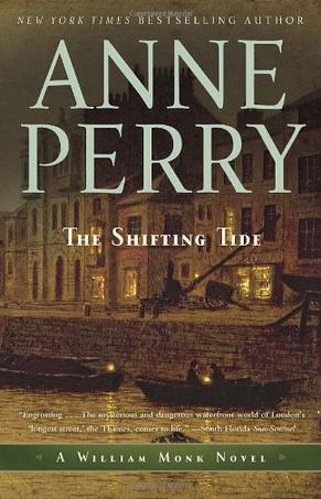 The shifting tide a William Monk novel