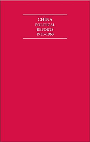 China political reports 1911-1960. Vol. 1, 1911-1921/