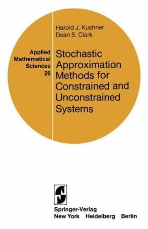 Stochastic approximation methods for constrained and unconstrained systems