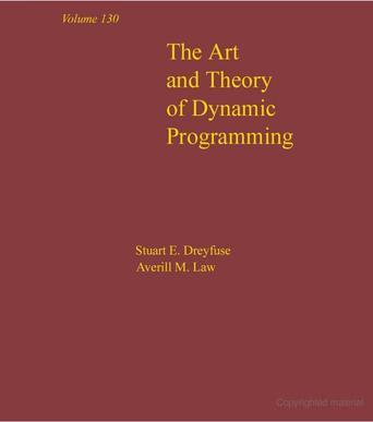 The art and theory of dynamic programming