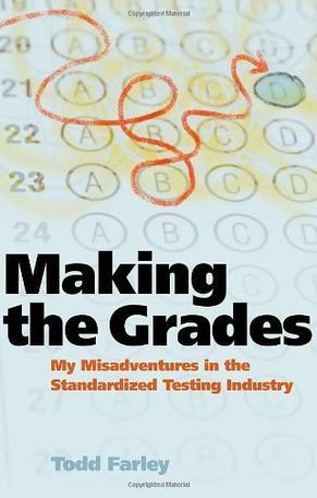 Making the grades my misadventures in the standardized testing industry