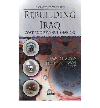 Rebuilding Iraq cost and revenue sharing