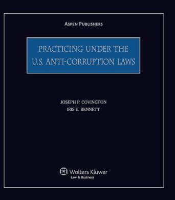 Practicing under the U.S. anti-corruption laws