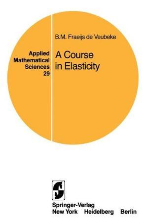 A course in elasticity