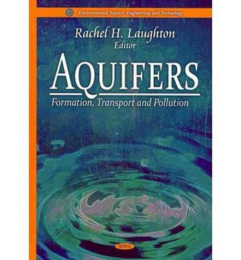 Aquifers formation, transport, and pollution