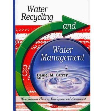 Water recycling and water management