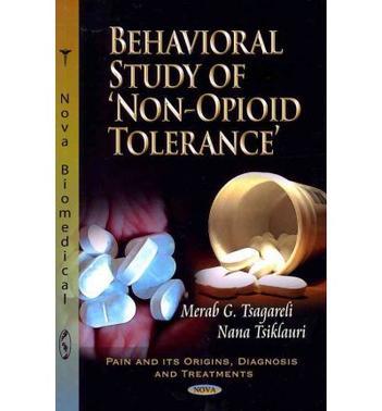 Behavioral study of non-opioid tolerance