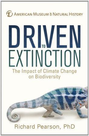 Driven to extinction the impact of climate change on biodiversity