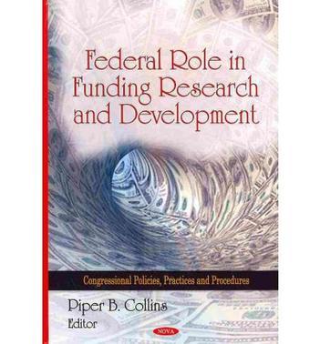 Federal role in funding research and development