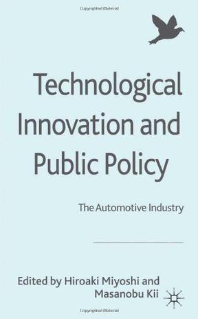 Technological innovation and public policy the automotive industry