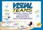 Visual teams graphic tools for commitment, innovation, & high performance