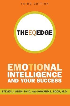 The EQ edge emotional intelligence and your success