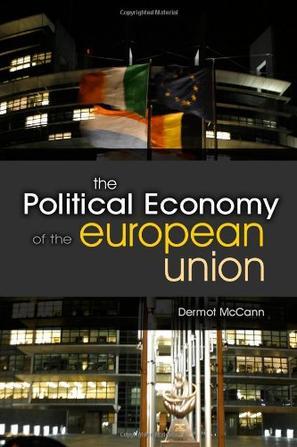 The political economy of the European Union an institutionalist perspective