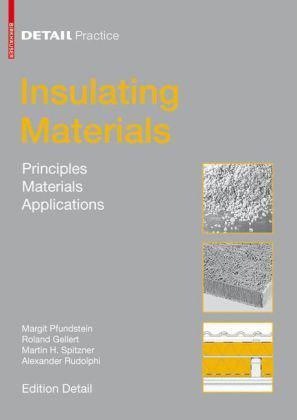 Insulating materials principles, materials, applications