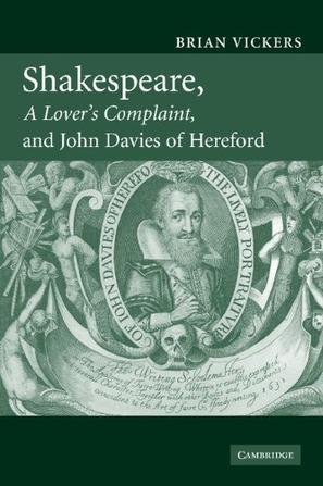 Shakespeare, 'a lover's complaint', and John Davies of Hereford