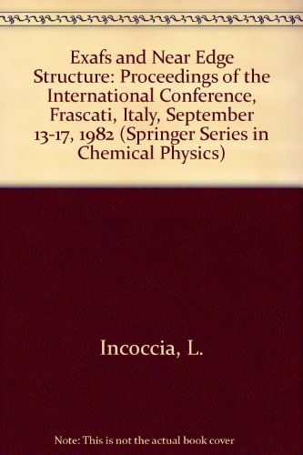 EXAFS and near edge structure proceedings of the international conference, Frascati, Italy, September 13-17, 1982