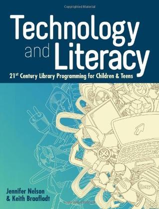 Technology and literacy 21st century library programming for children and teens