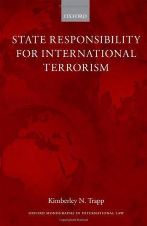 State responsibility for international terrorism problems and prospects
