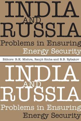 India and Russia problems in ensuring energy security