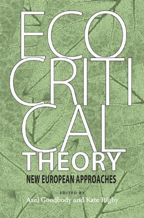 Ecocritical theory new European approaches