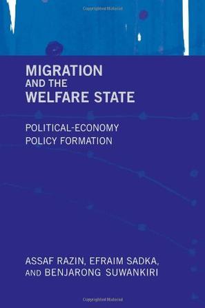 Migration and the welfare state political-economy policy formation