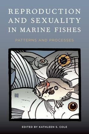 Reproduction and sexuality in marine fishes patterns and processes