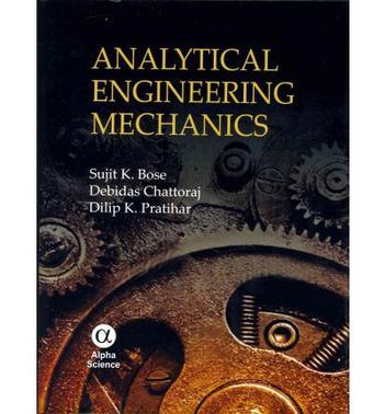 Analytical engineering mechanics