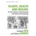 Plants, health and healing on the interface of ethnobotany and medical anthropology