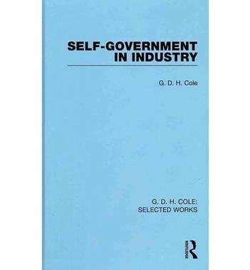 Self-government in industry. Volume 2