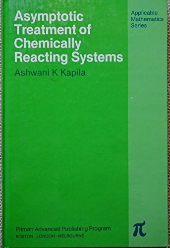 Asymptotic treatment of chemically reacting systems