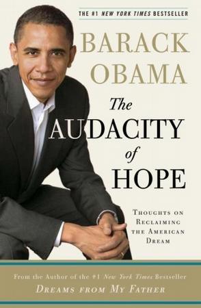 The audacity of hope thoughts on reclaiming the American dream