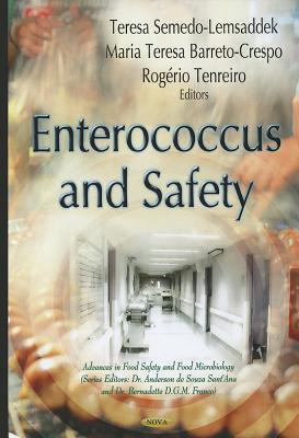 Enterococcus and safety