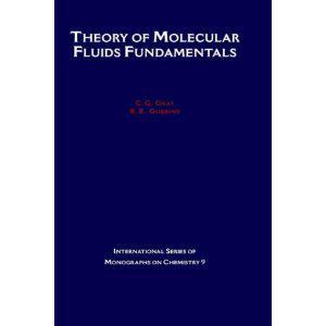 Theory of molecular fluids. Vol. 1, Fundamentals
