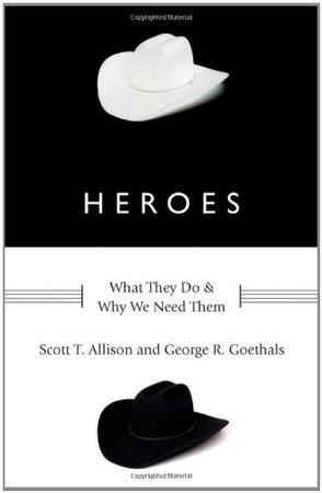 Heroes what they do & why we need them
