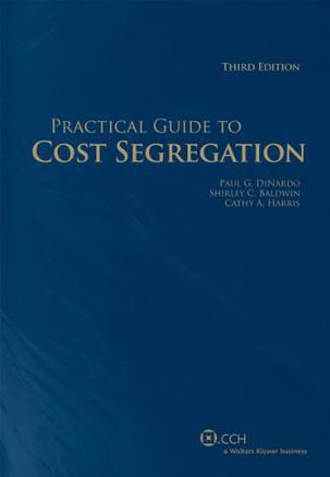 Practical guide to cost segregation