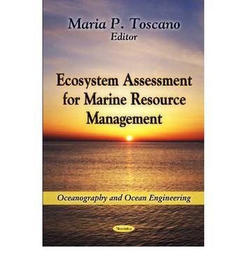 Ecosystem assessment for marine resource management