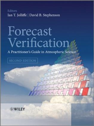 Forecast verification a practitioner's guide in atmospheric science